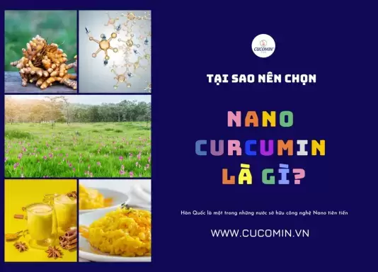 Nano curcumin là gì? 8 công dụng của nano curcumin