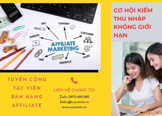 Cucomin Việt Nam tuyển cộng tác viên bán hàng Affiliate  💼💰